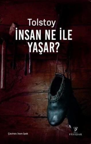 İnsan Ne ile Yaşar? | Kitap Ambarı