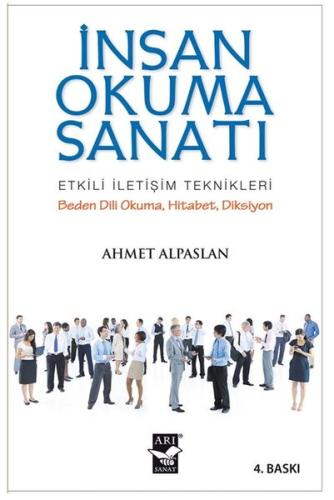 İnsan Okuma Sanatı - Etkili İletişim Teknikleri