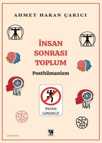 İnsan Sonrası Toplum - Posthümanism