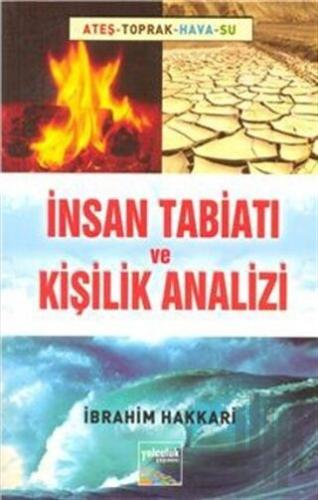 İnsan Tabiatı ve Kişilik Analizi
