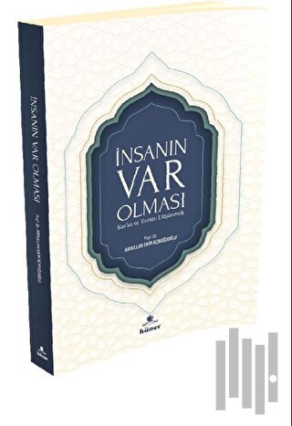 İnsan'ın Var Olması Kur’an Ve Evrimi Düşünmek | Kitap Ambarı