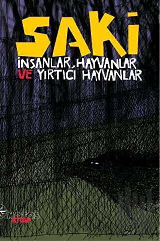 İnsanlar, Hayvanlar ve Yırtıcı Hayvanlar | Kitap Ambarı