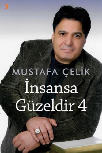 İnsansa Güzeldir - 4