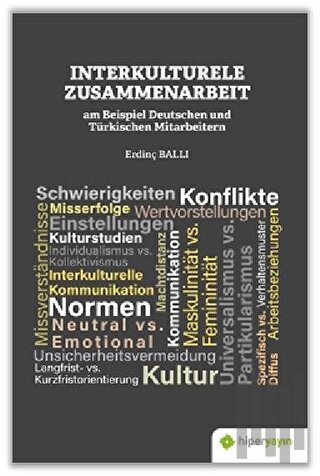 Interkulturele Zusammenarbeit am Beispiel Deutschen und Türkischen Mitarbeitern