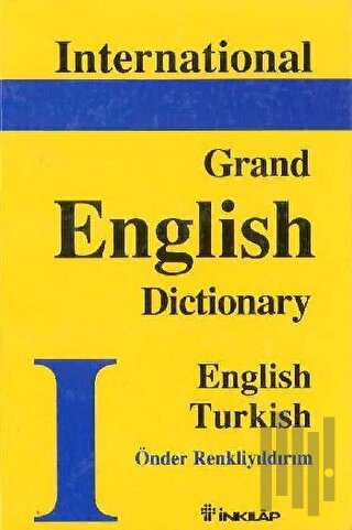 International Grand English Dictionary English - Turkish (Ciltli)
