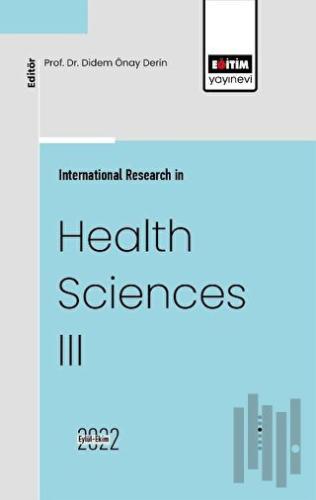 International Research in Health Sciences III