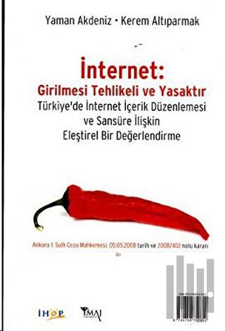 İnternet: Girilmesi Tehlikeli ve Yasaktır Internet: Restricted Access