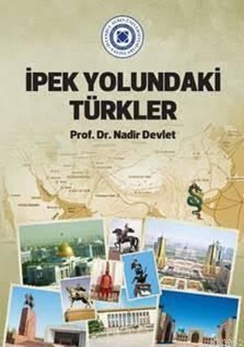 İpek Yolundaki Türkler | Kitap Ambarı