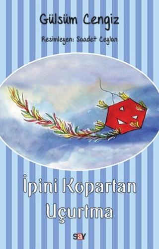 İpini Kopartan Uçurtma | Kitap Ambarı