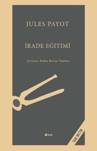 İrade Eğitimi - Tam Metin