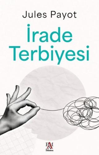 İrade Terbiyesi