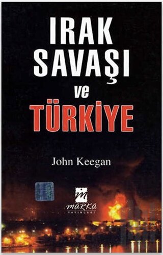 Irak Savaşı ve Türkiye