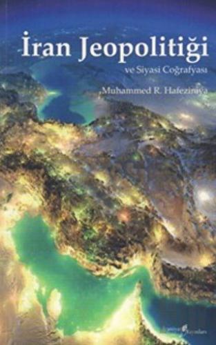İran Jeopolitiği ve Siyasi Coğrafyası