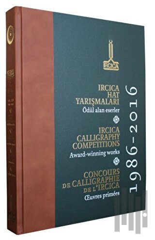 IRCICA Hat Yarışmaları: Ödül Alan Eserler, 1986 - 2016 (Küçük Boy) (Ciltli)