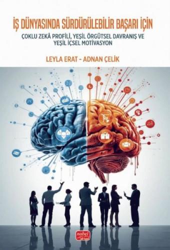 İş Dünyasında Sürdürülebilir Başarı İçin Çoklu Zeka Profili Yeşil Örgü