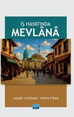 İş Hayatında Mevlana