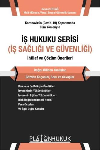 Koronavirüs (Covid-19) Kapsamında Tüm Yönleriyle İş Hukuku Serisi (İş 
