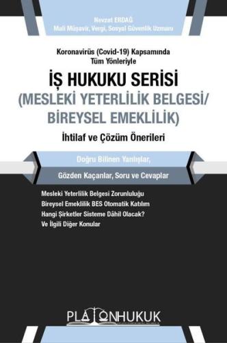 Koronavirüs (Covid-19) Kapsamında Tüm Yönleriyle İş Hukuku Serisi (Mes