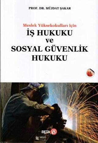 İş Hukuku ve Sosyal Güvenlik Hukuku | Kitap Ambarı