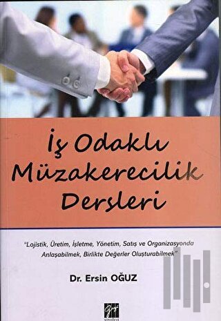 İş Odaklı Müzakerecilik Dersleri