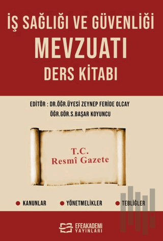 İş Sağlığı ve Güvenliği Mevzuatı Ders Kitabı | Kitap Ambarı