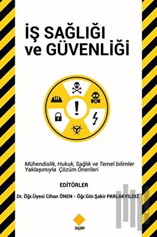 İş Sağlığı ve Güvenliği