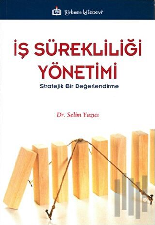 İş Sürekliliği Yönetimi
