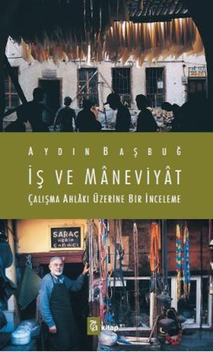 İş ve Maneviyat | Kitap Ambarı