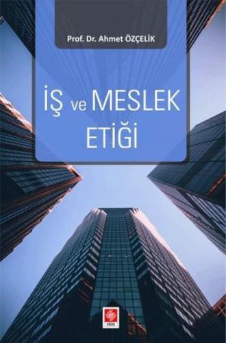 İş ve Meslek Etiği | Kitap Ambarı
