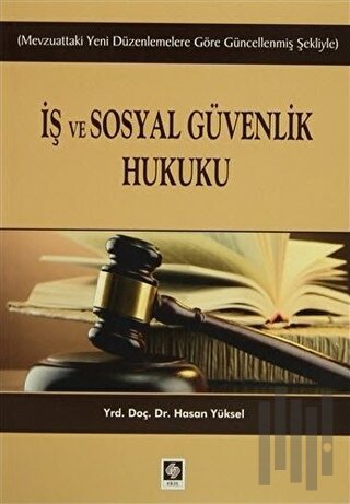 İş ve Sosyal Güvenlik Hukuku