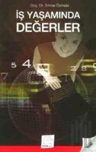 İş Yaşamında Değerler