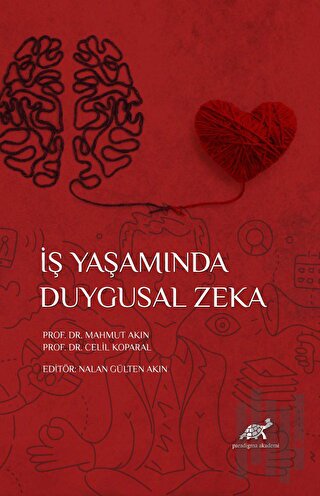 İş Yaşamında Duygusal Zeka
