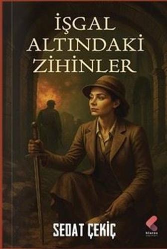 İşgal Altındaki Zihinler