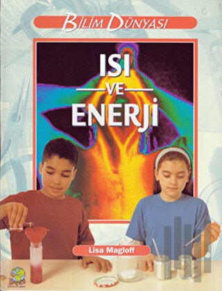 Isı ve Enerji | Kitap Ambarı