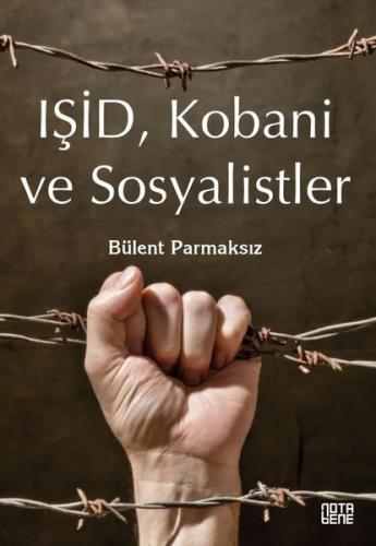 IŞİD Kobani ve Sosyalistler (Ciltli)