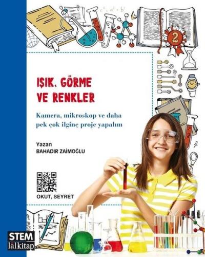 Işık Görme ve Renkler  STEM Serisi