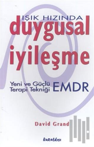Işık Hızında Duygusal İyileşme
