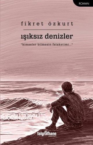 Işıksız Denizler