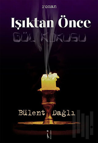 Işıktan Önce