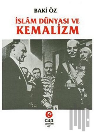 İslam Dünyası ve Kemalizm