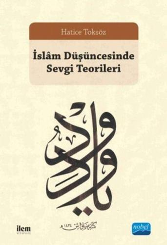 İslam Düşüncesinde Sevgi Teorileri | Kitap Ambarı