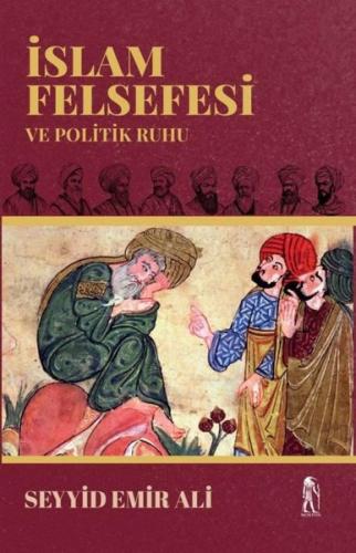 İslam Felsefesi ve Politik Ruhu | Kitap Ambarı