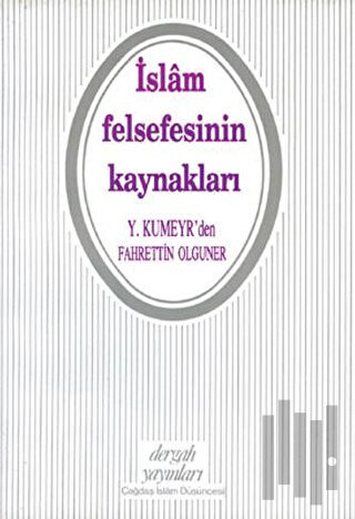İslam Felsefesinin Kaynakları