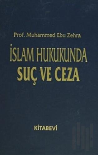 İslam Hukukunda Suç ve Ceza (2 Cilt Takım) (Ciltli) | Kitap Ambarı