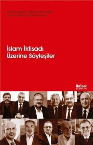İslam İktisadı Üzerine Söyleşiler