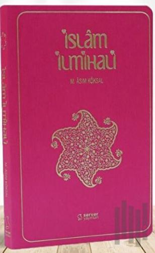 İslam İlmihali - Cep Boy - İnce Kapak - Fuşya (Pembe)