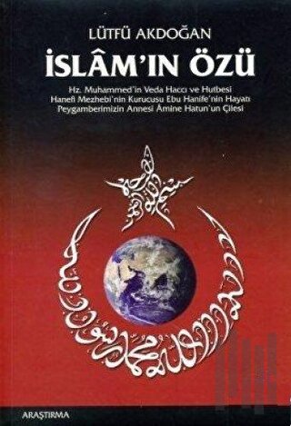 İslam’ın Özü