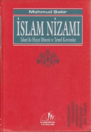 İslam Nizamı (Küçük Boy, 1. Hamur) (Ciltli)