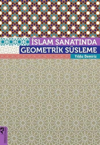 İslam Sanatında Geometrik Süsleme | Kitap Ambarı