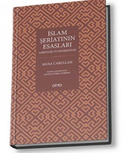 İslam Şeriatının Esasları (Ciltli) | Kitap Ambarı